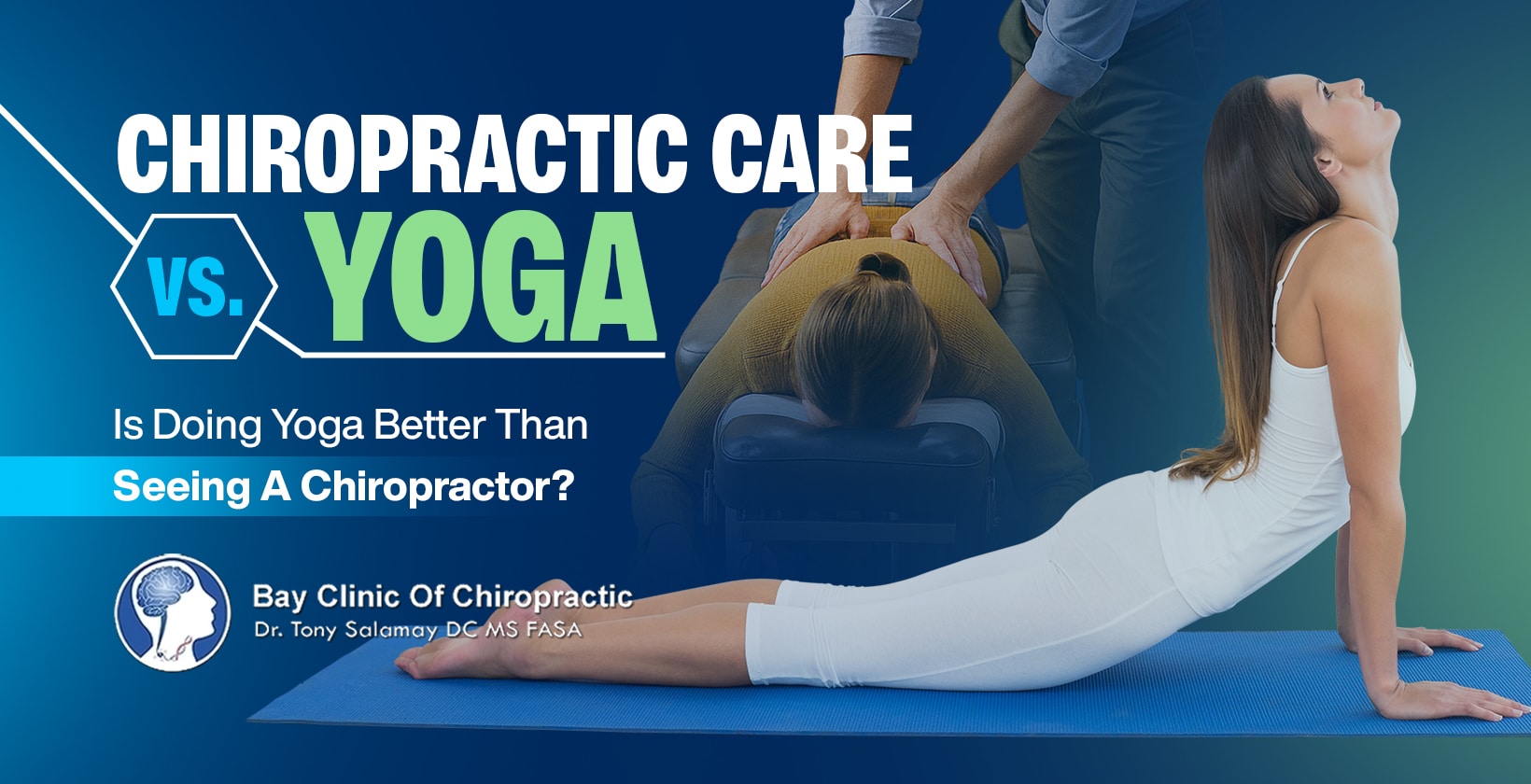 chiropractic care vs yoga